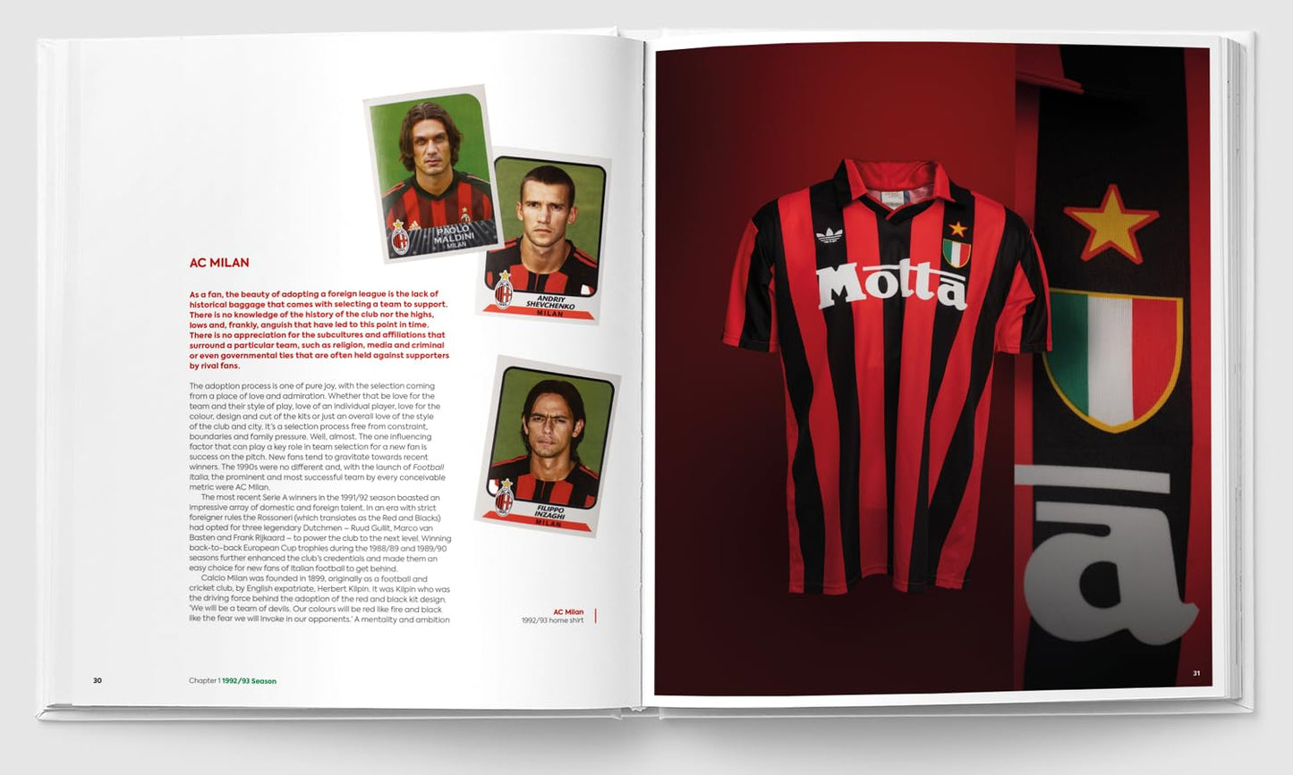 Football Kit Italia: The Greatest Kits and Characters of the Golazzo Era